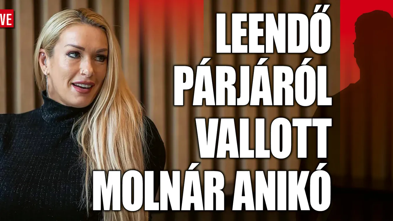 Jövendőbeli pasijáról vallott Molnár Anikó
