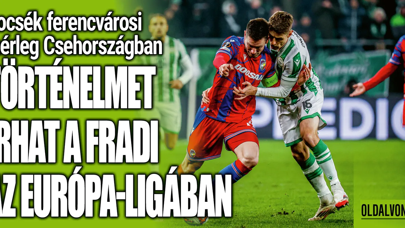 Pocsék mérleg Csehországban, félnie kell a Fradinak?