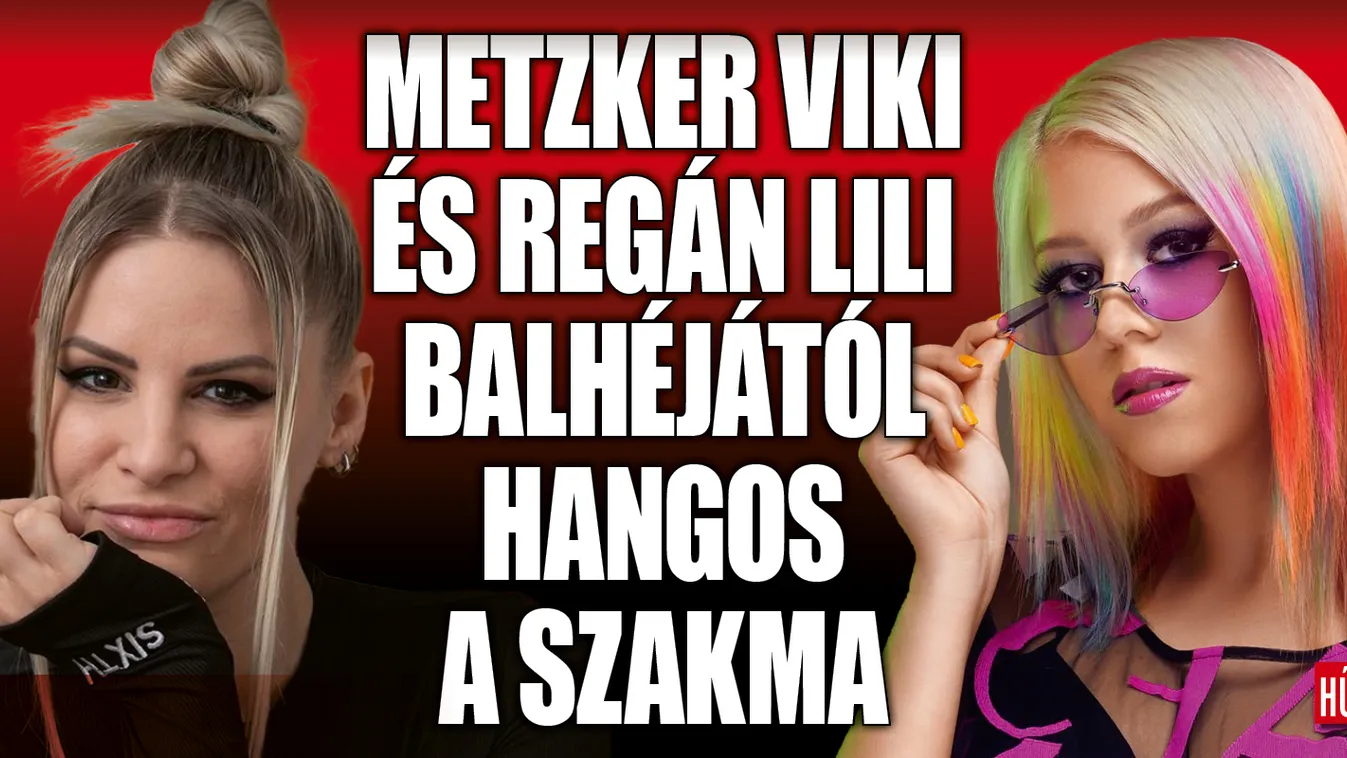 Óriási botrányba keveredett Metzker Viki – Videó