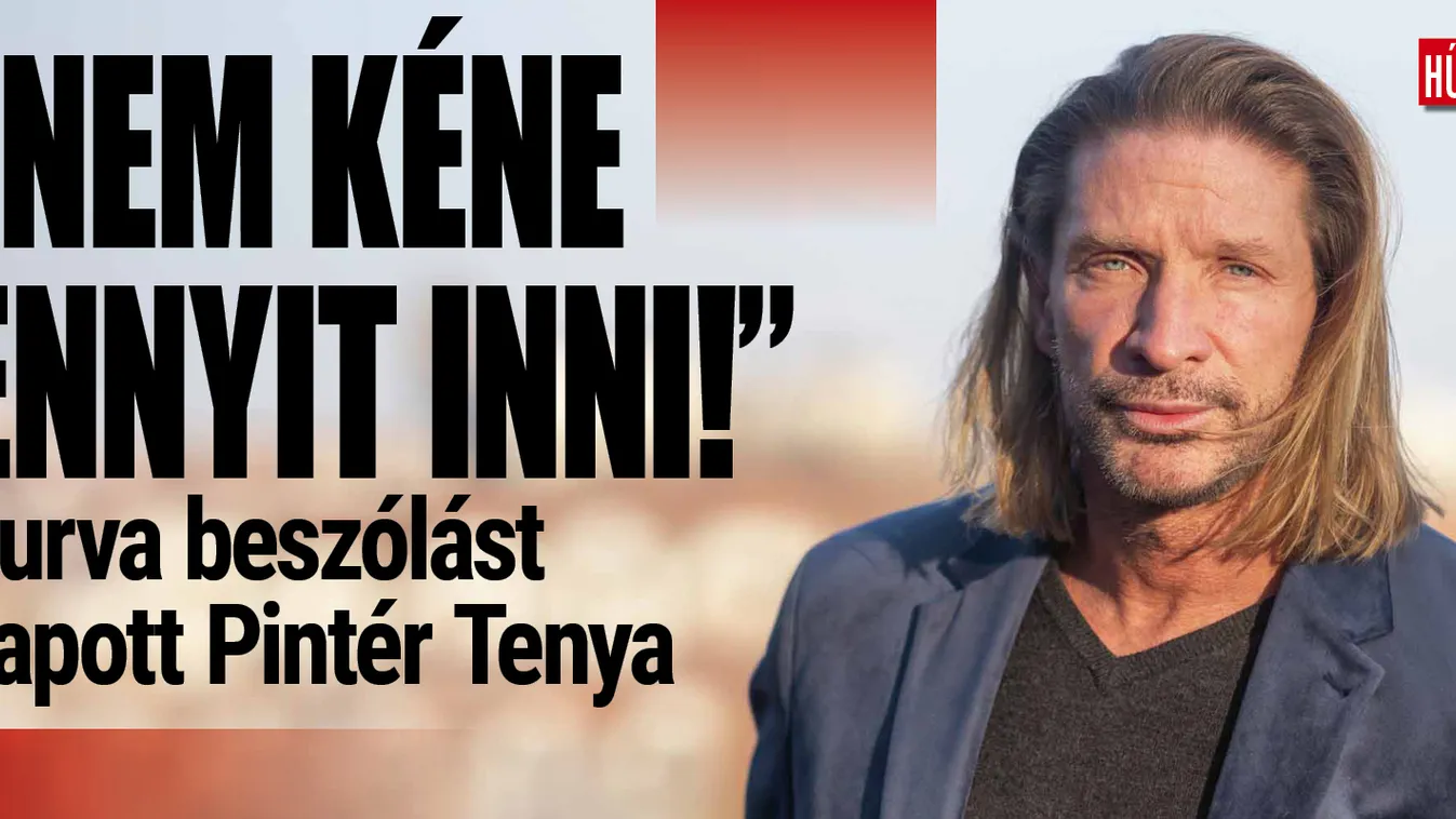 "Nem kéne ennyit inni!" – Durván beszóltak Pintér Tibornak