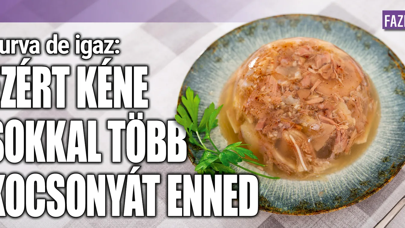 Durva, de igaz: ezért kéne sokkal több kocsonyát enned