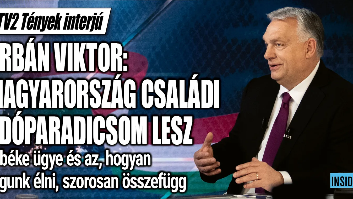 Orbán Viktor nyilatkozott a Tényeknek