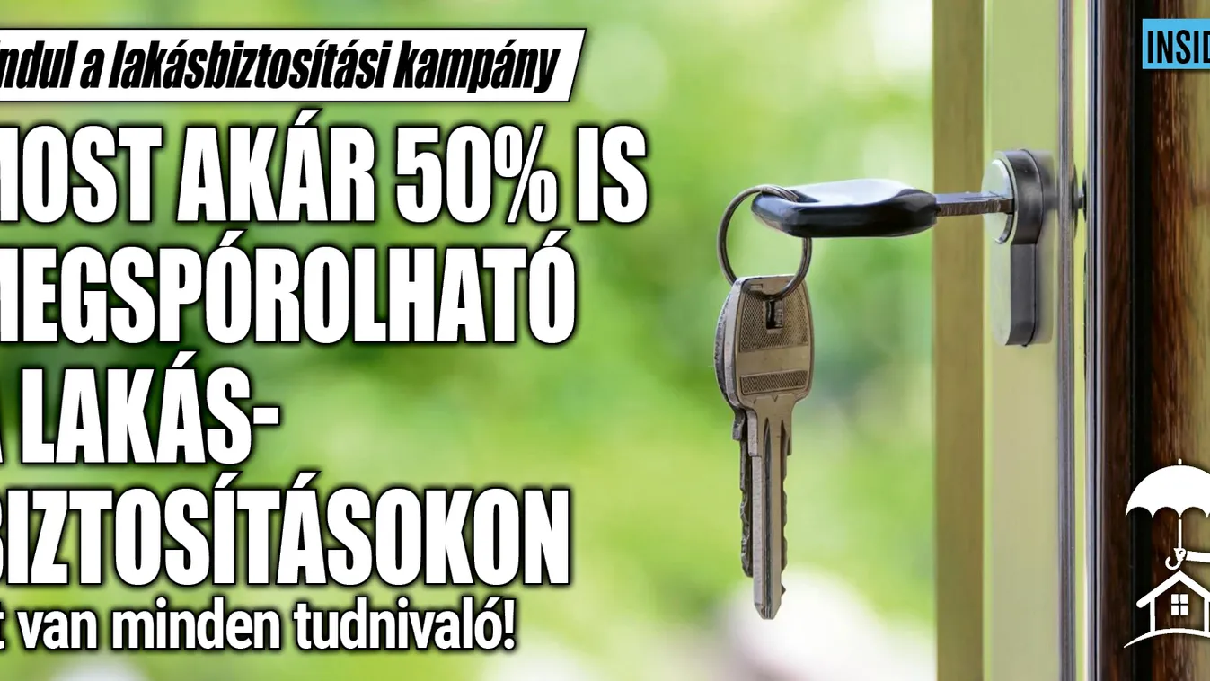 Most akár 50%-ot is lehet spórolni a lakásbiztosításokon