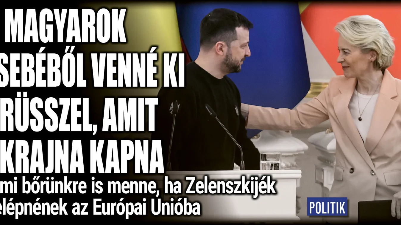 A magyarok zsebéből venné ki Brüsszel, amit Ukrajna kapna