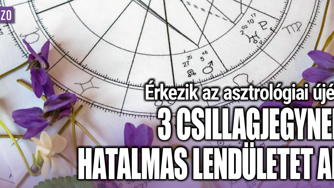 Érkezik az asztrológiai újév 3 csillagjegy új lendületet kap