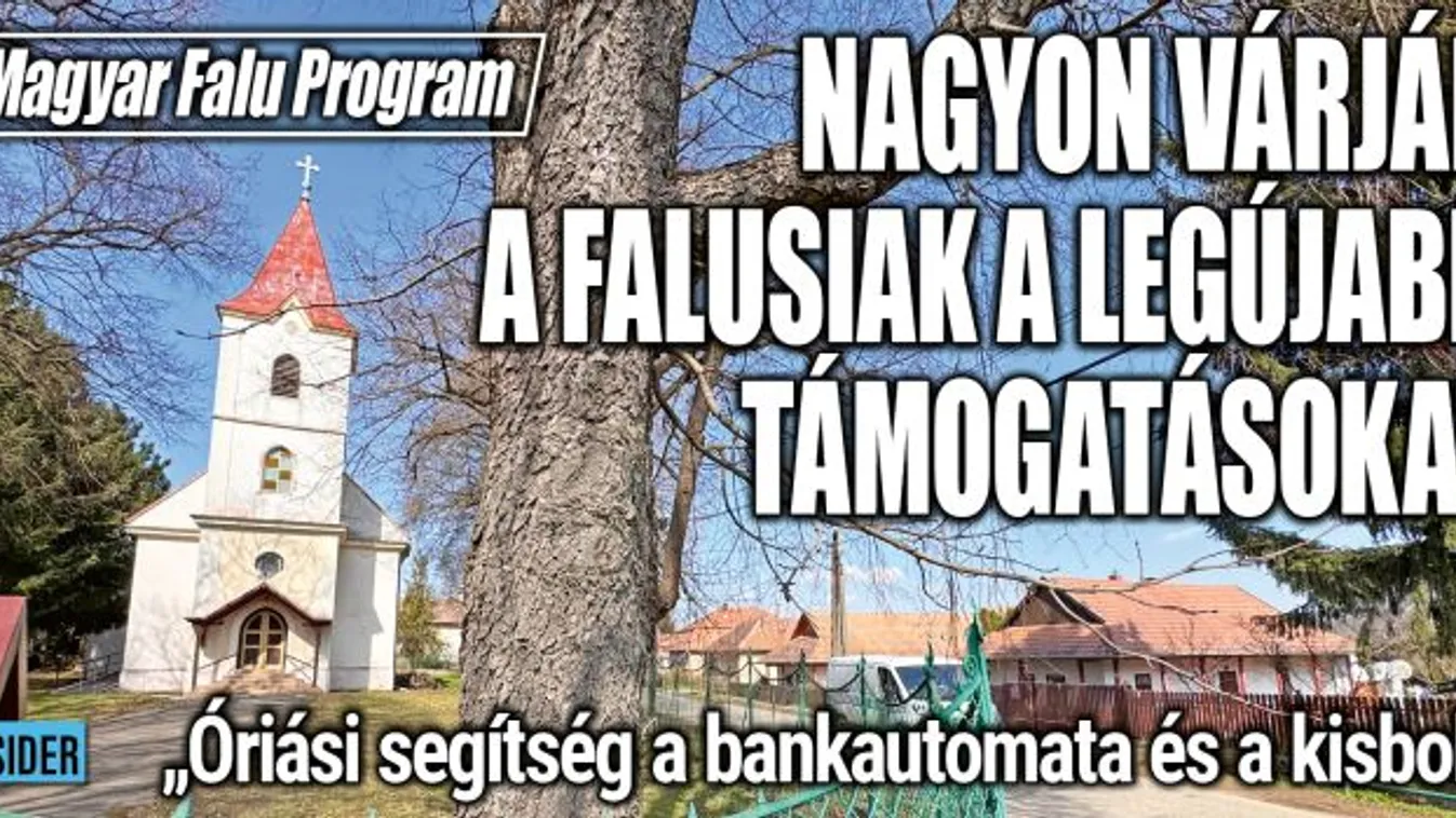 Ezt várják vidéken a Magyar Falu Program kibővítésétől