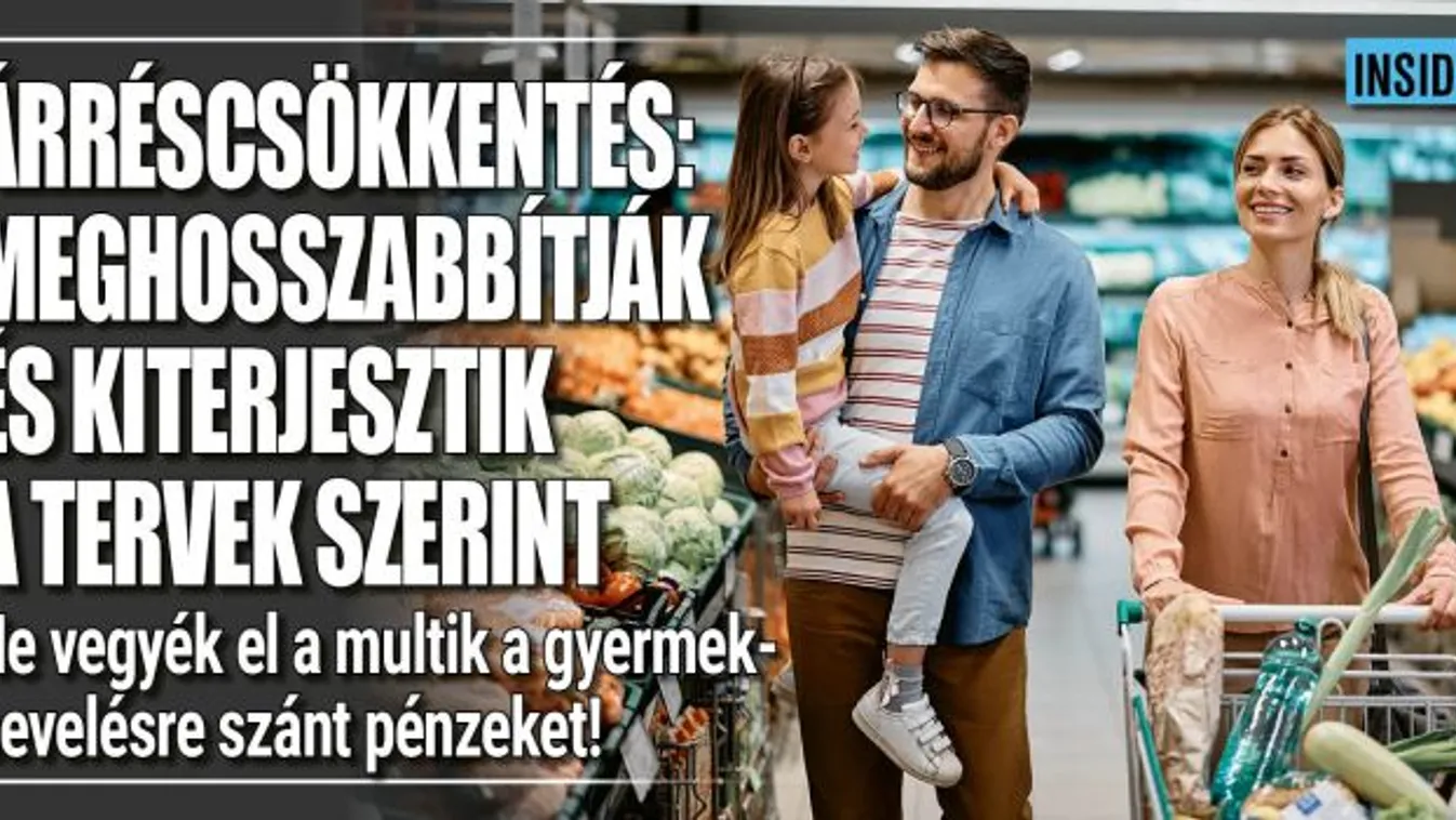 Árréscsökkentés: meghosszabbíthatják és kiterjeszthetik