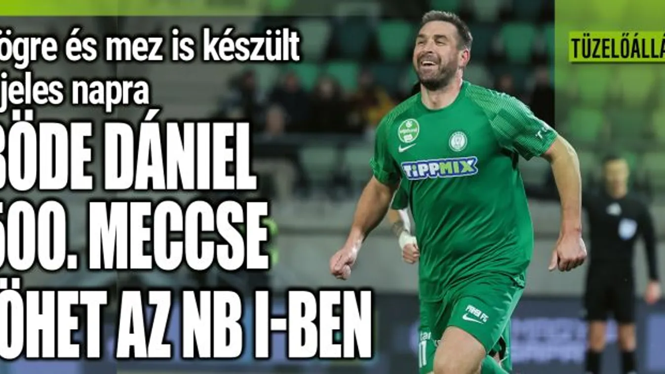 Böde Dani lesz a meccs hőse, bárki megveheti a mezét