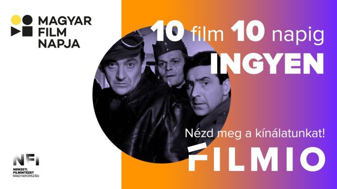 Magyar Film Napja: 10 napig ingyenesen lehet megnézni ezt a 10 magyar filmet