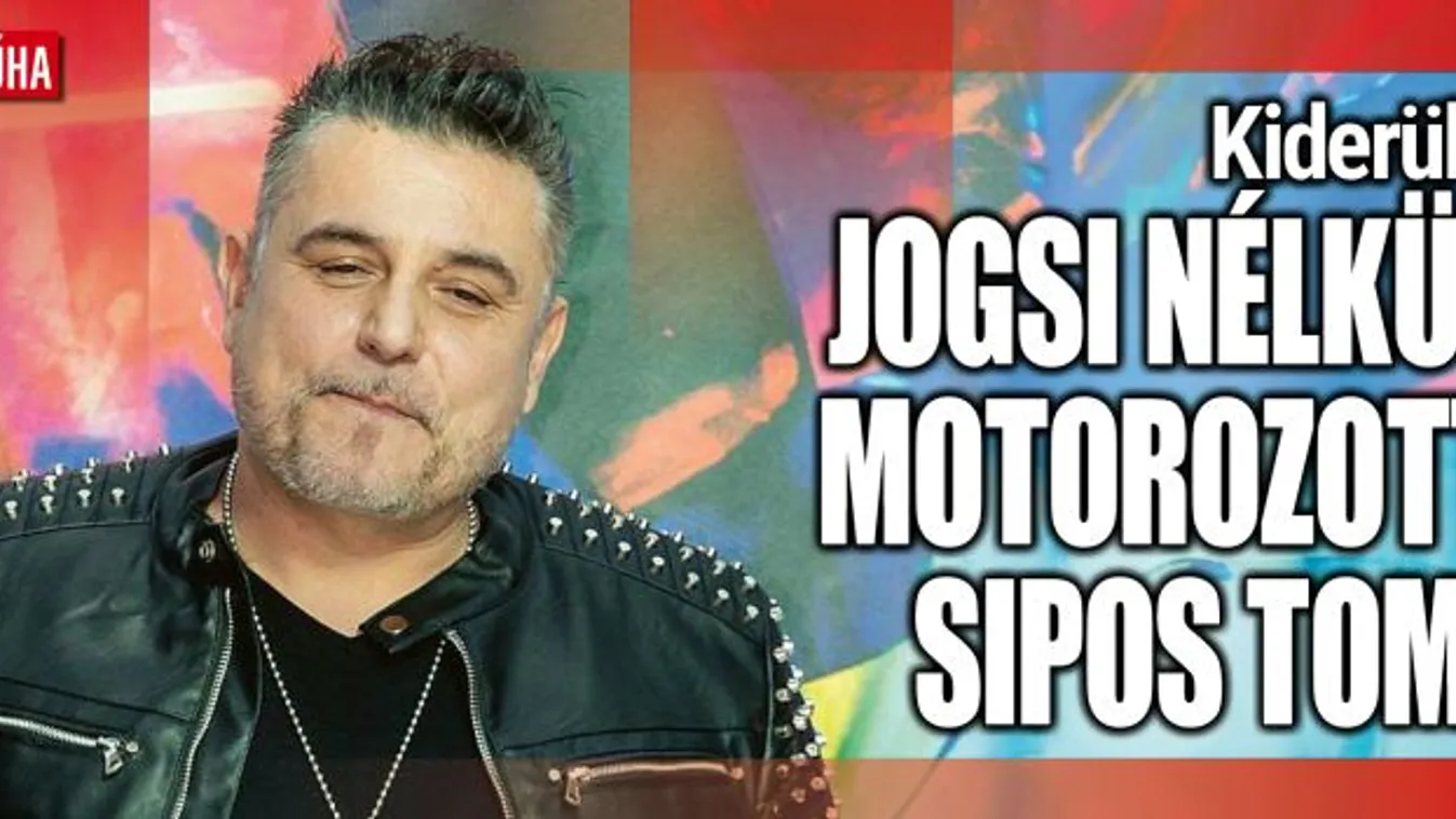 Sipos Tomi jogsi nélkül motorozta be Európát