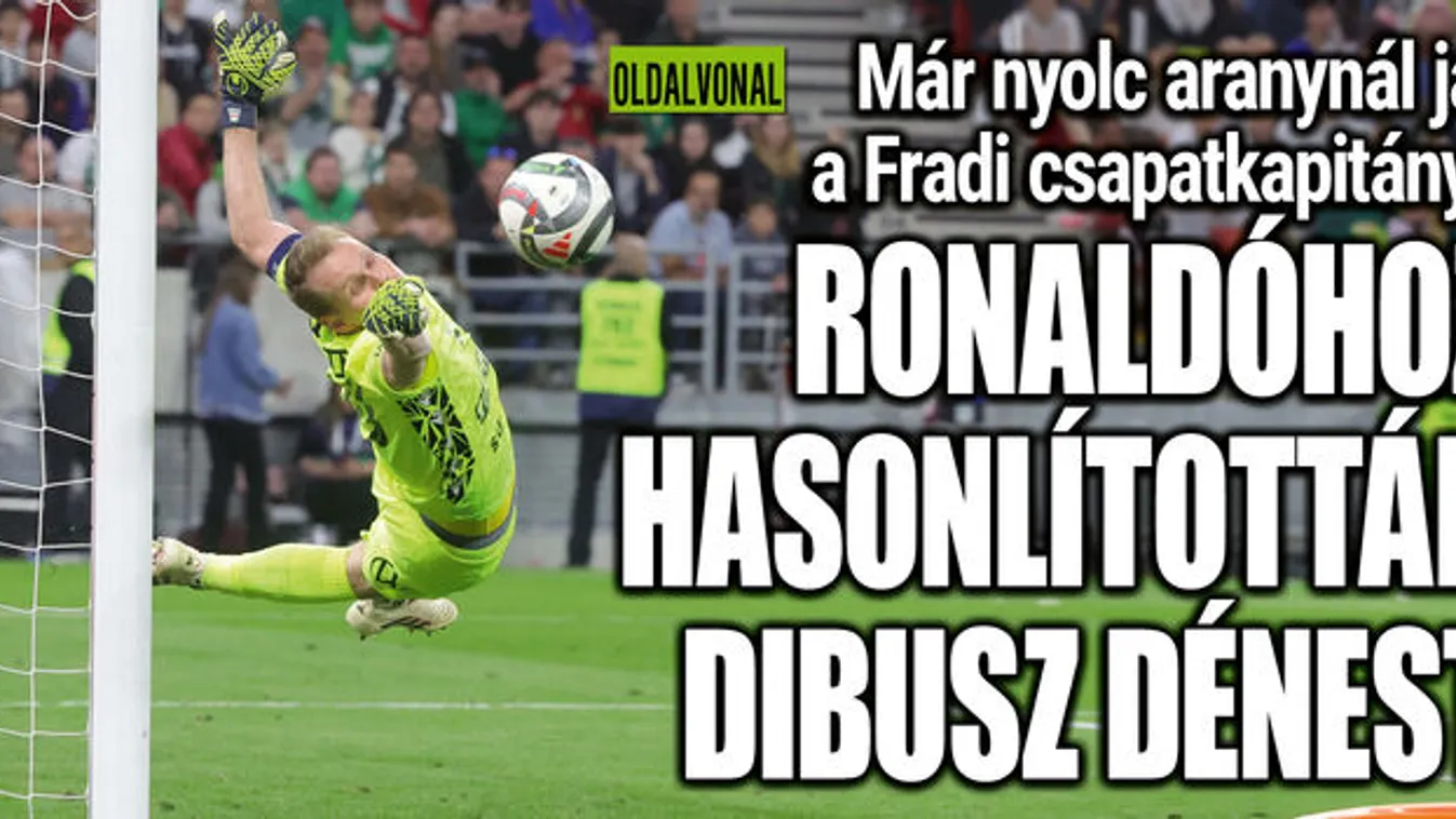 Ronaldóhoz hasonlította Dibusz Dénest a Fradi edzője