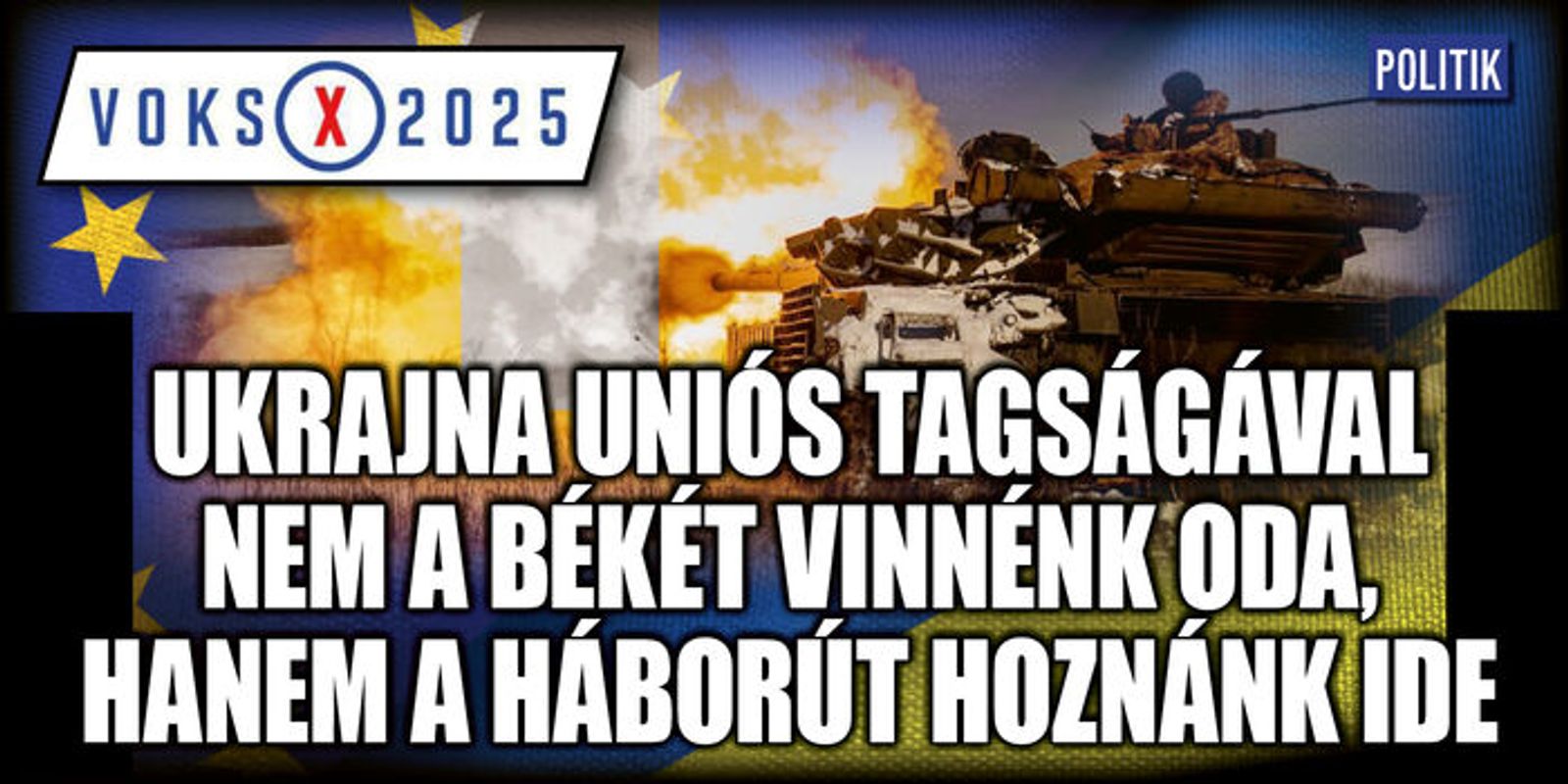 Ne a háborút hozzuk ide, a békét vigyük Ukrajnába!
