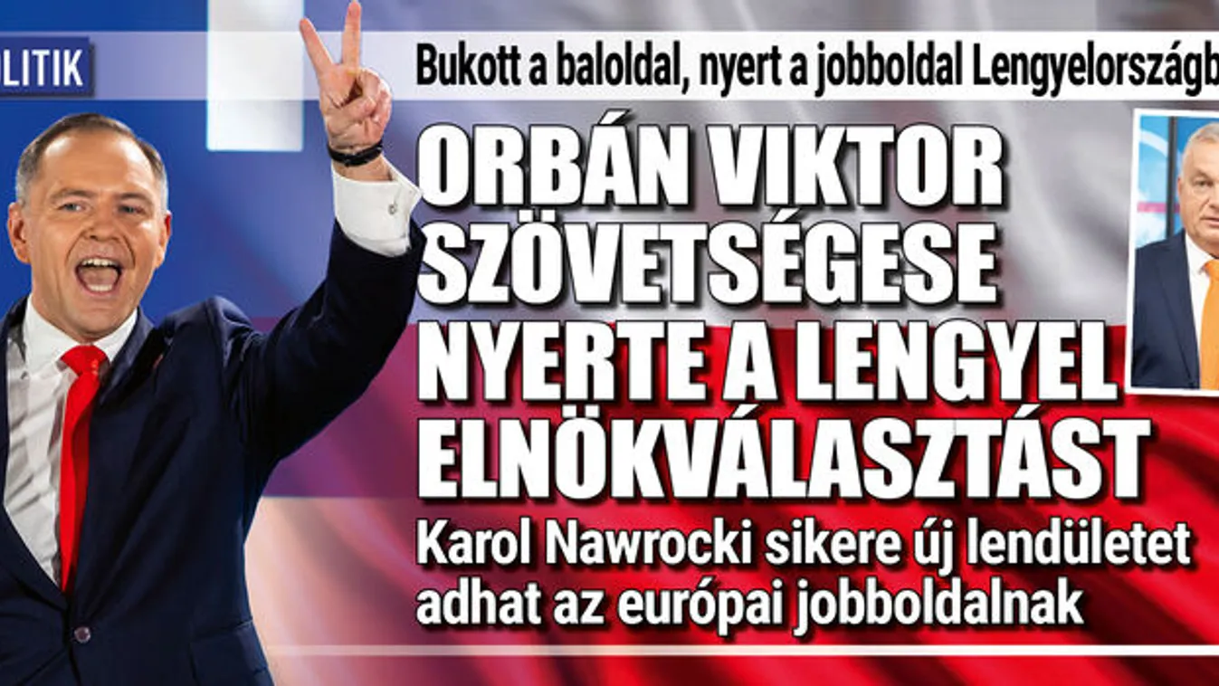 Orbán Viktor szövetségese nyerte a lengyel elnökválasztást