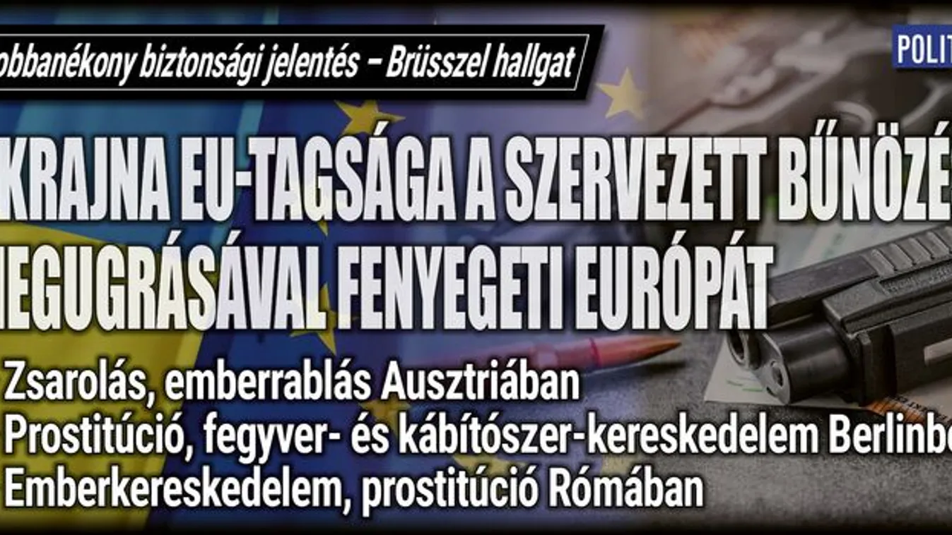 Ukrán bűnbandák jelentek meg Európában