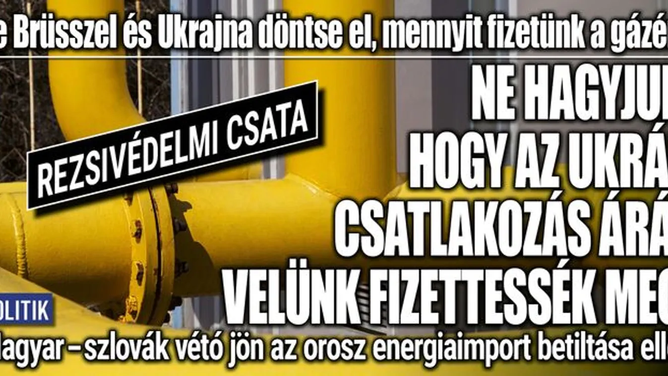 Rezsivédelmi csata Brüsszellel