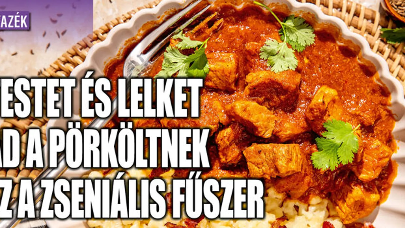 Testet és lelket ad a pörköltnek ez a zseniális  fűszer