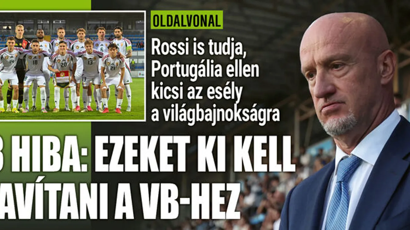 Három súlyos hiba, ezeket ki kell javítani a vb-hez