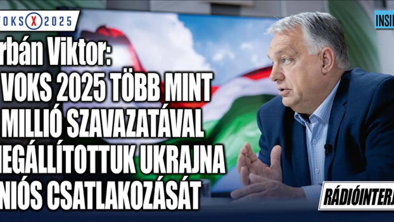 Orbán Viktor: Megállítottuk Ukrajna uniós csatlakozását