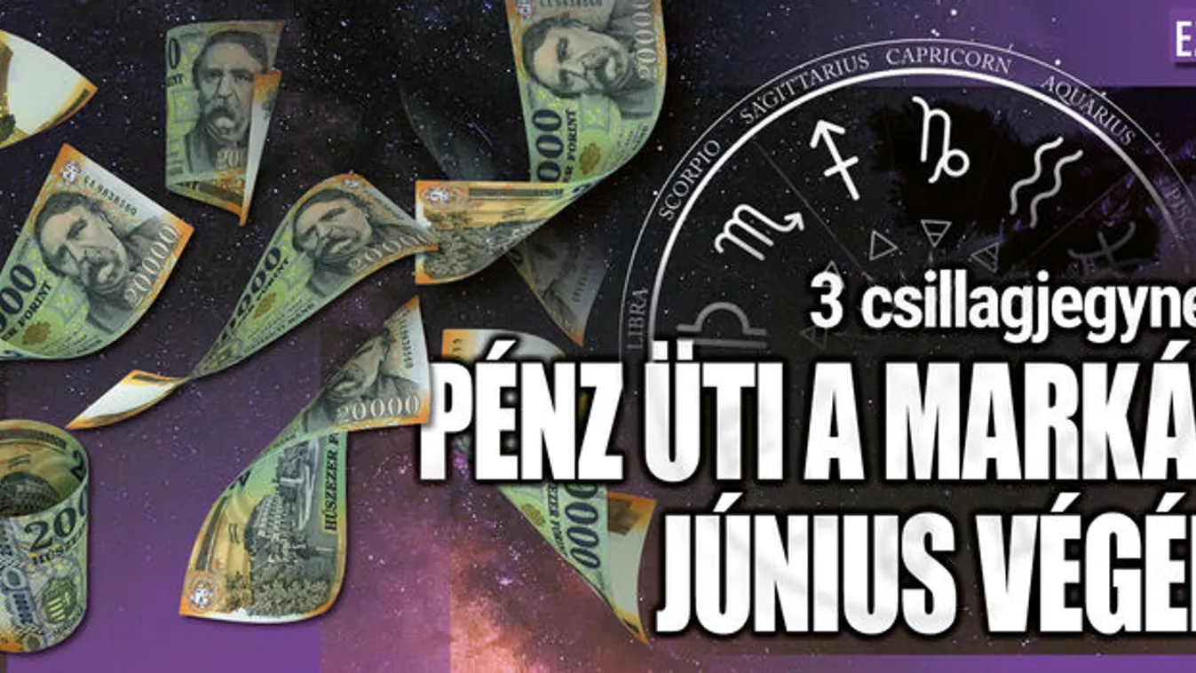 3 csillagjegynek pénz üti a markát június végén