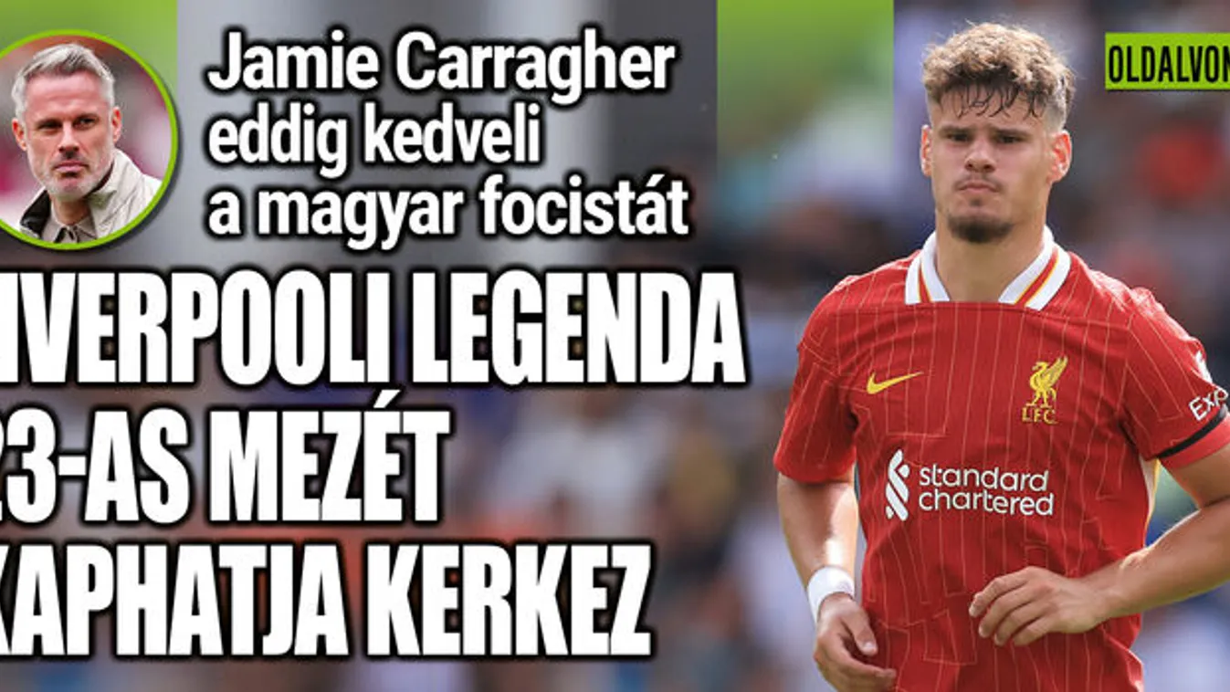  Kerkez Milos liverpooli legenda mezszámát kapja