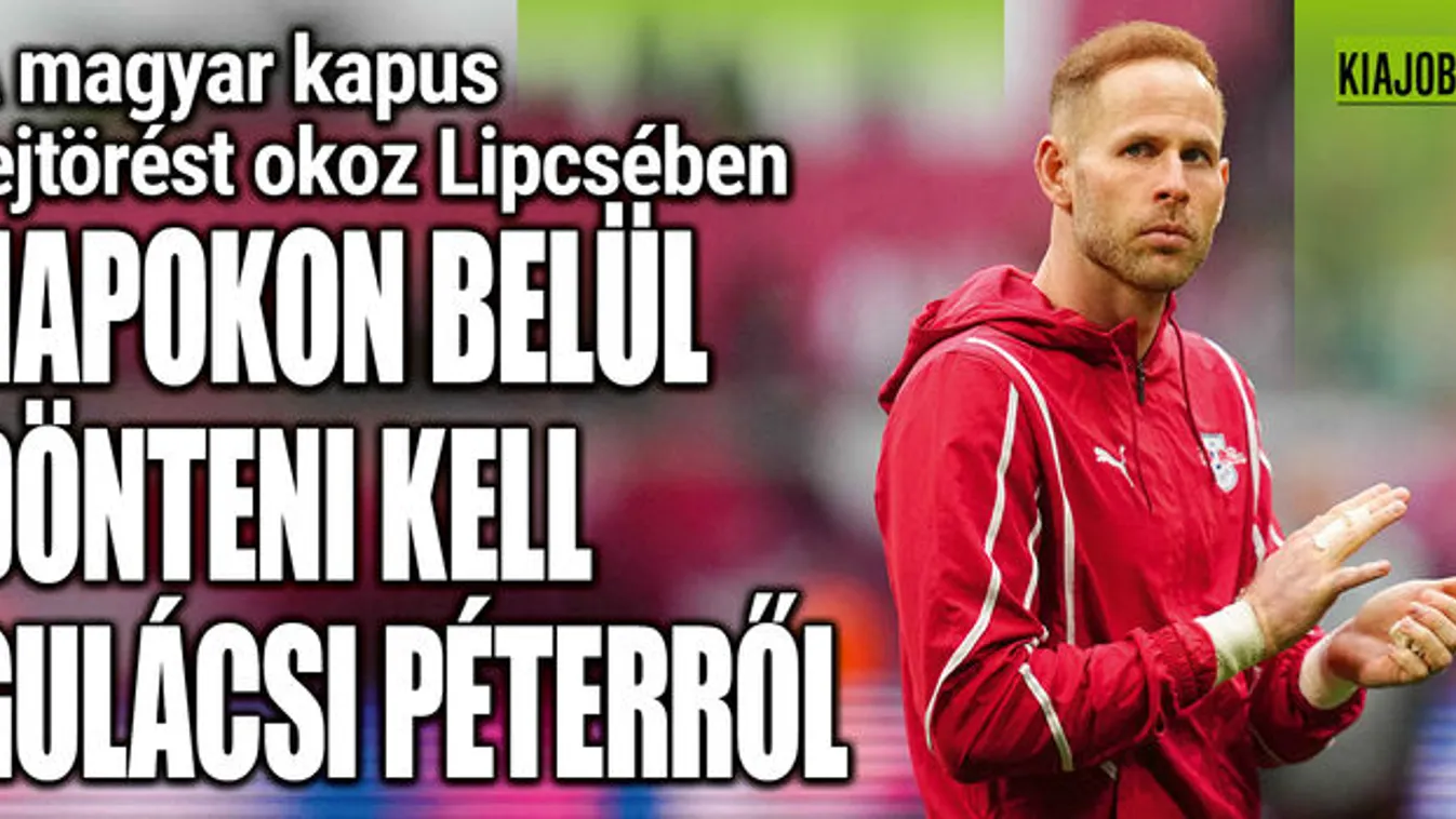 Gulácsi feladta a leckét, kezdődik a nagy fejtörés