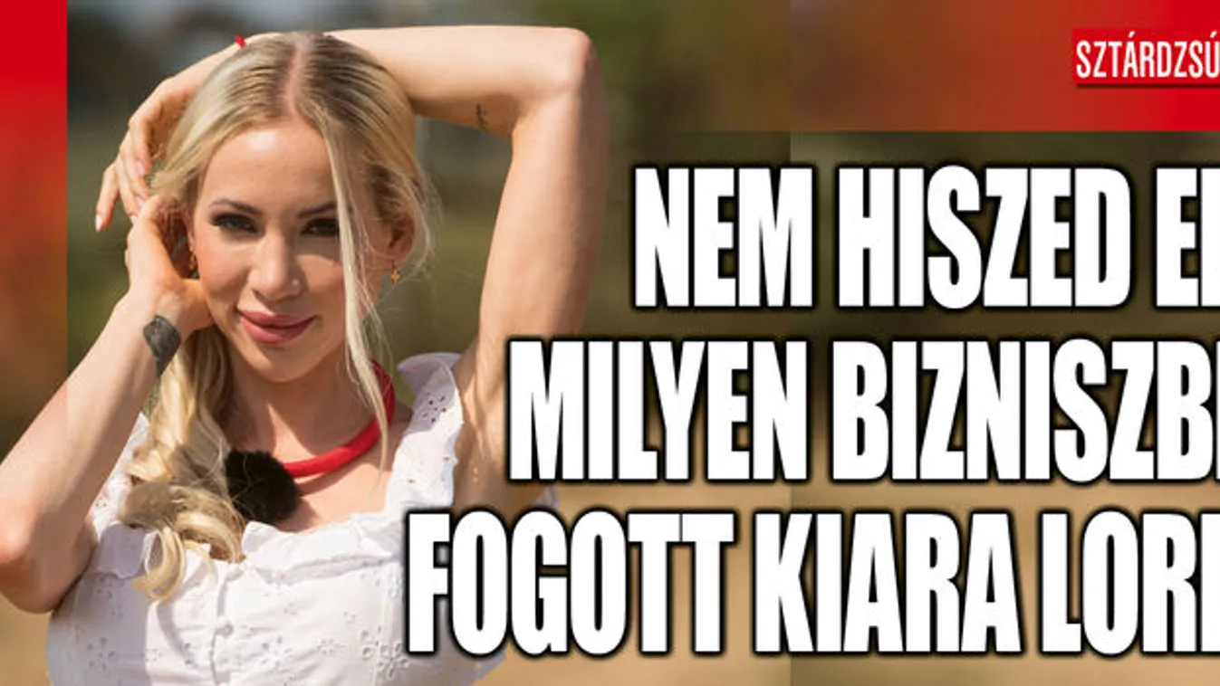 Mindenki tőle kér tanácsot: Kiara Lord megállíthatatlan, már pasizni tanítja a nőket