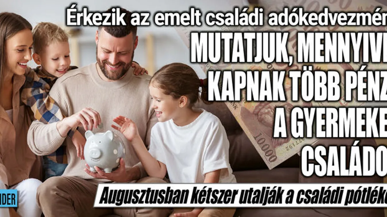 Érkeznek az emelt családi adókedvezménnyel növelt fizetések
