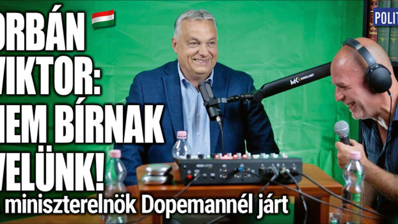 Itt az interjú: Orbán Viktor Dopemannél járt