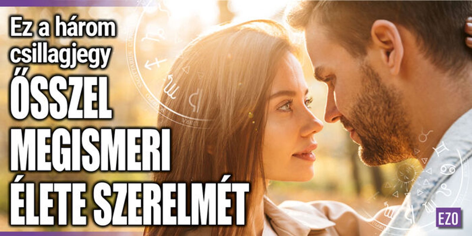 Három csillagjegy ősszel megismeri élete szerelmét