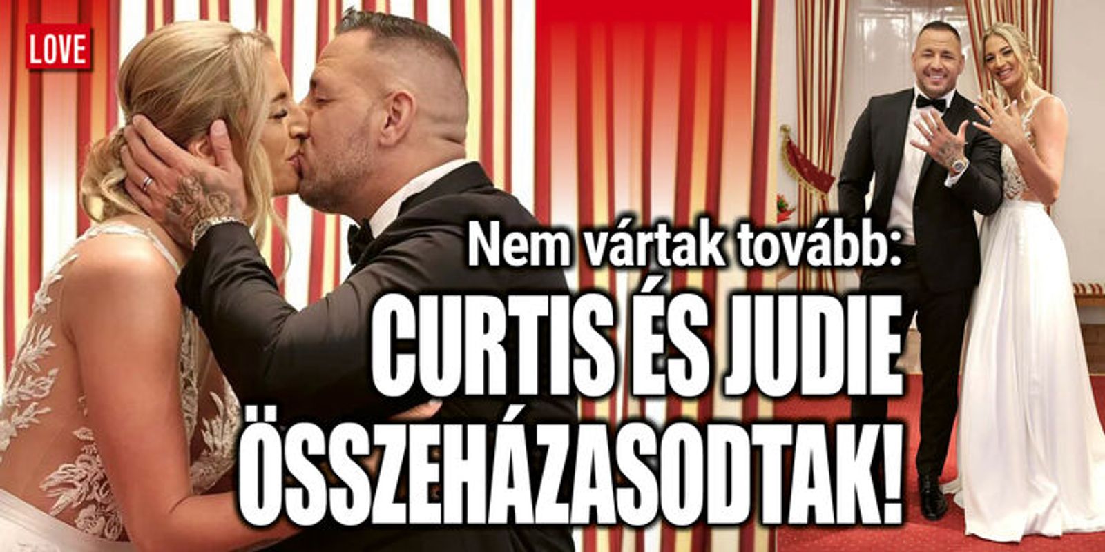Összeházasodott Curtis és Judie