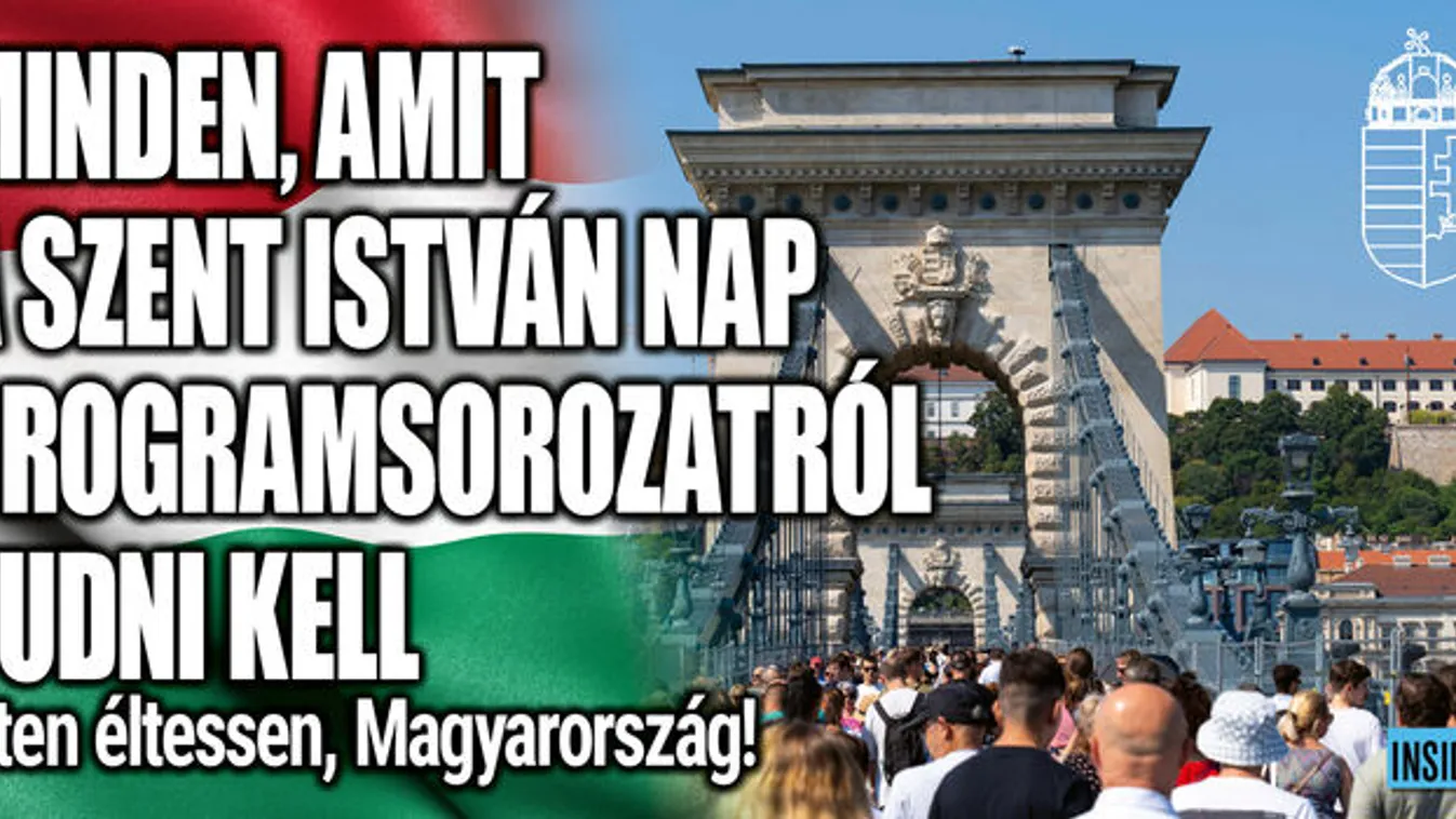 Itt van minden augusztus 20-áról!