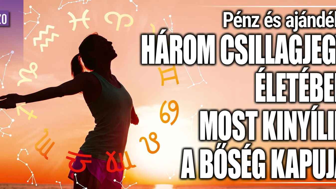 Pénz és ajándék: három csillagjegy bőséget él meg