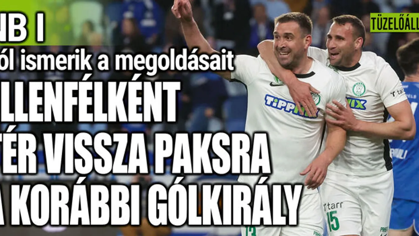 Ellenfélként tér vissza Paksra a korábbi házi gólkirály