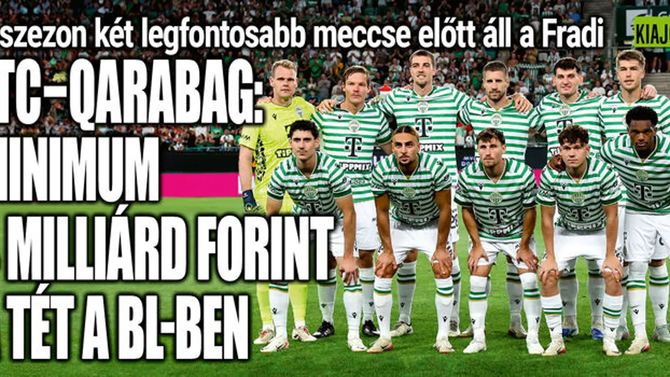 Négymilliárdos meccsek előtt a Fradi a BL-ben