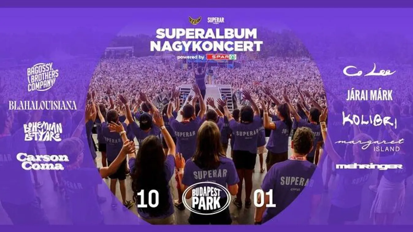 Hoppá, a Budapest Parkban debütál a Superalbum