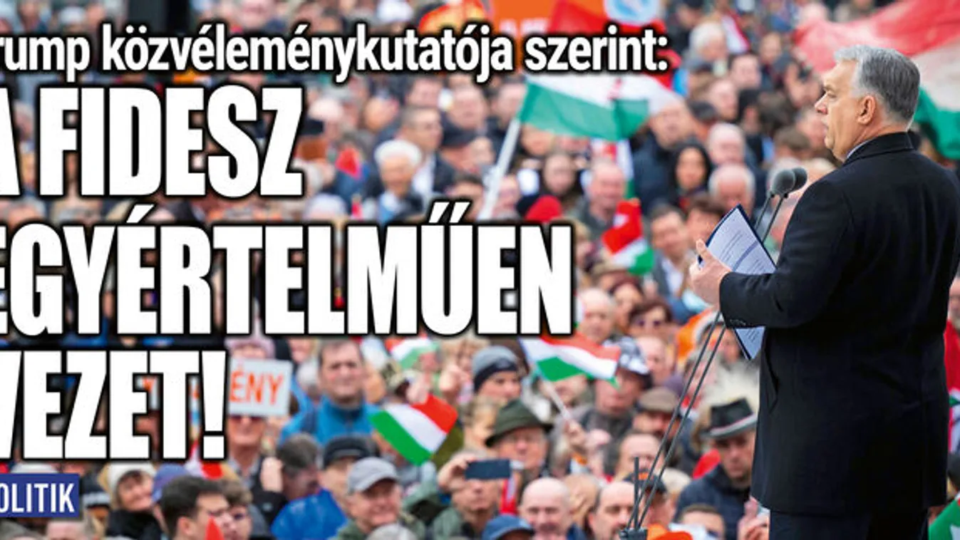 Amerikai közvéleménykutatás Magyarországon: A FIDESZ vezet!