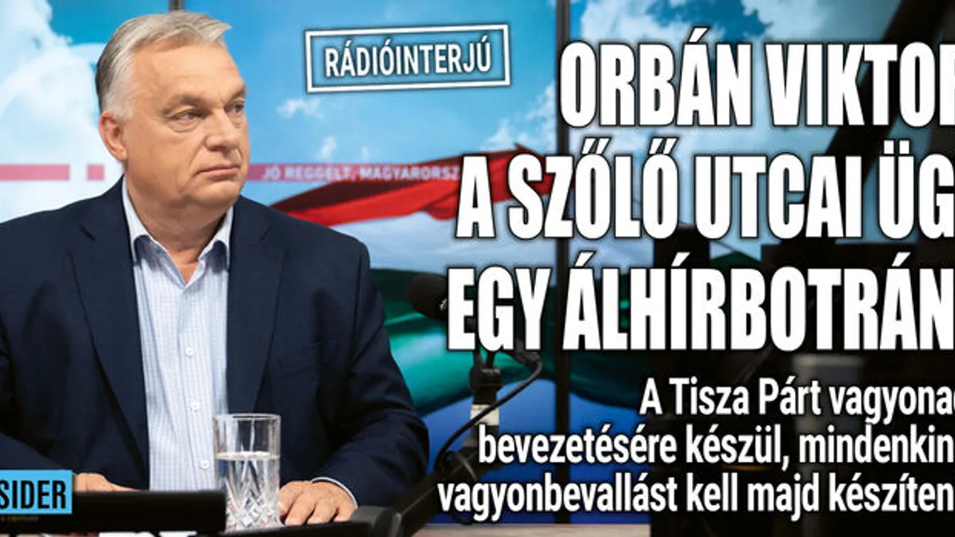 Orbán Viktor: a Szőlő utcai ügy egy álhírbotrány
