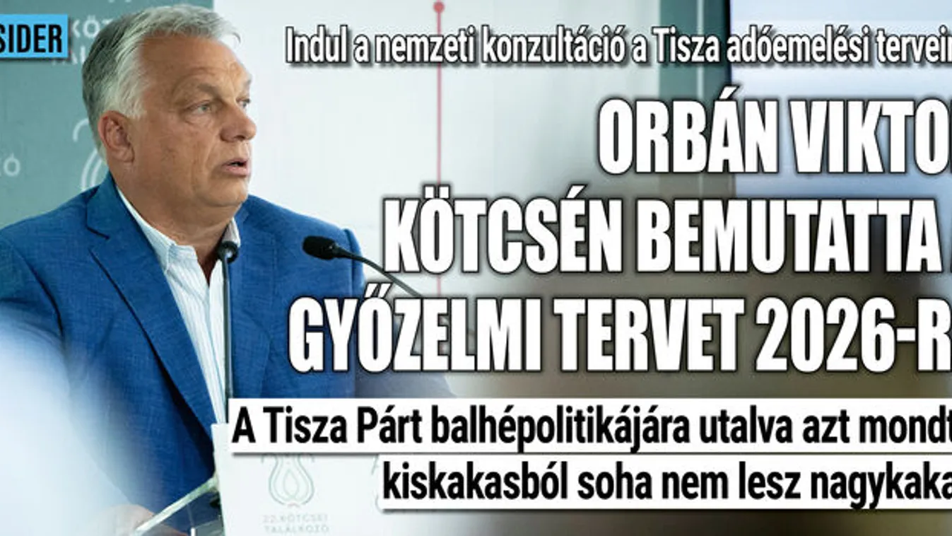 Orbán Viktor Kötcsén bemutatta a győzelmi tervet 2026-ra
