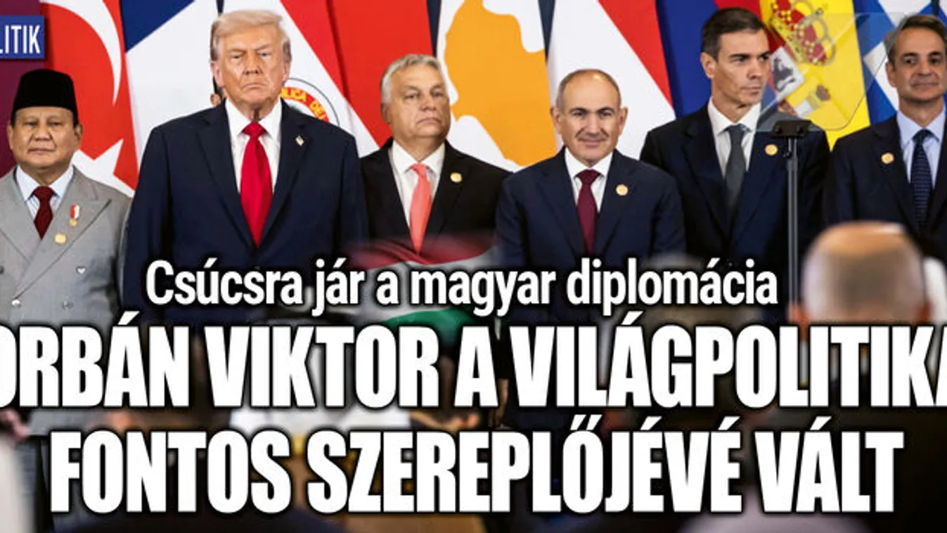 Orbán Viktor a világpolitika fontos szereplőjévé vált