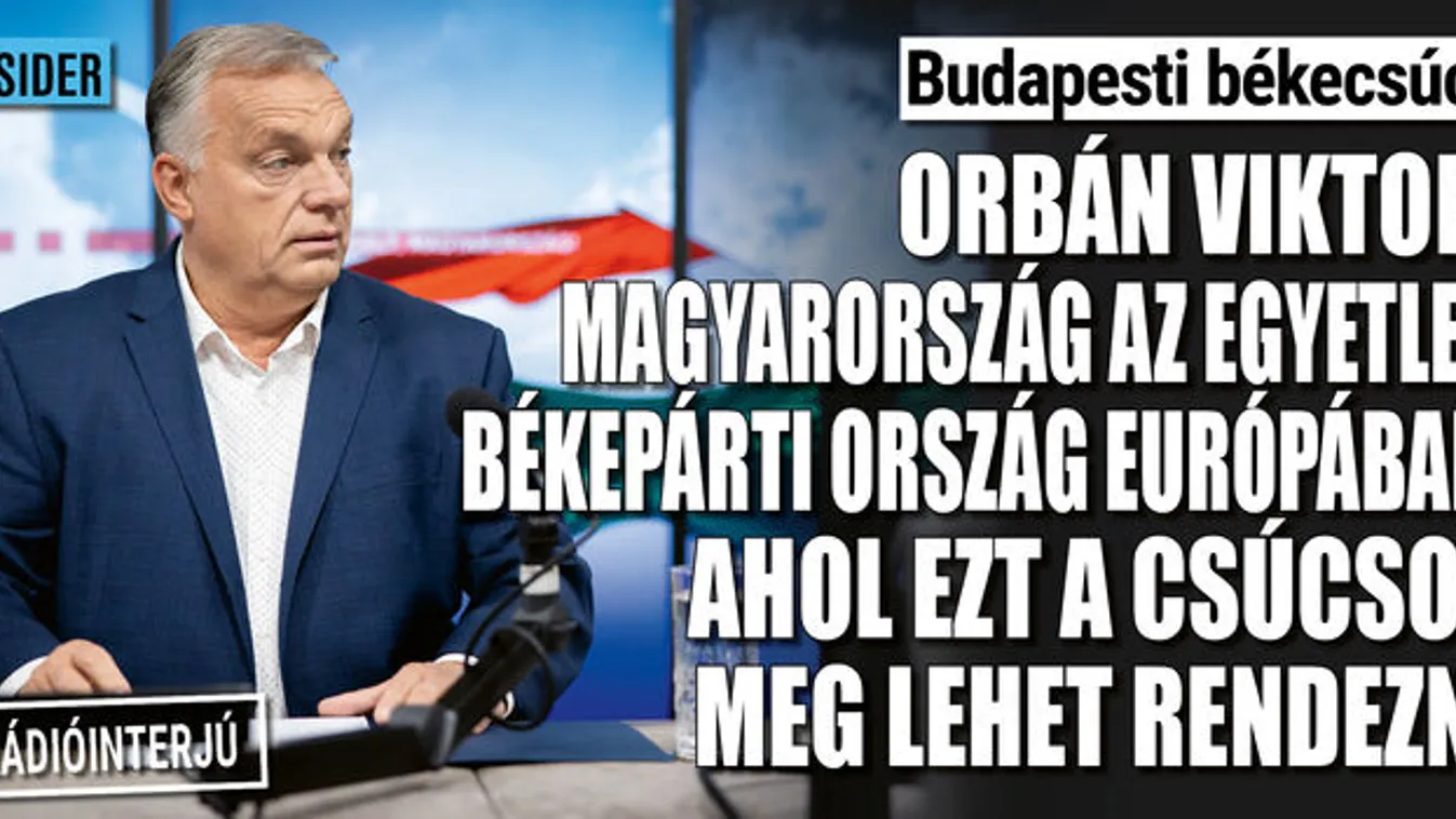 Orbán Viktor: Magyarország kézenfekvő helyszín a békecsúcsra