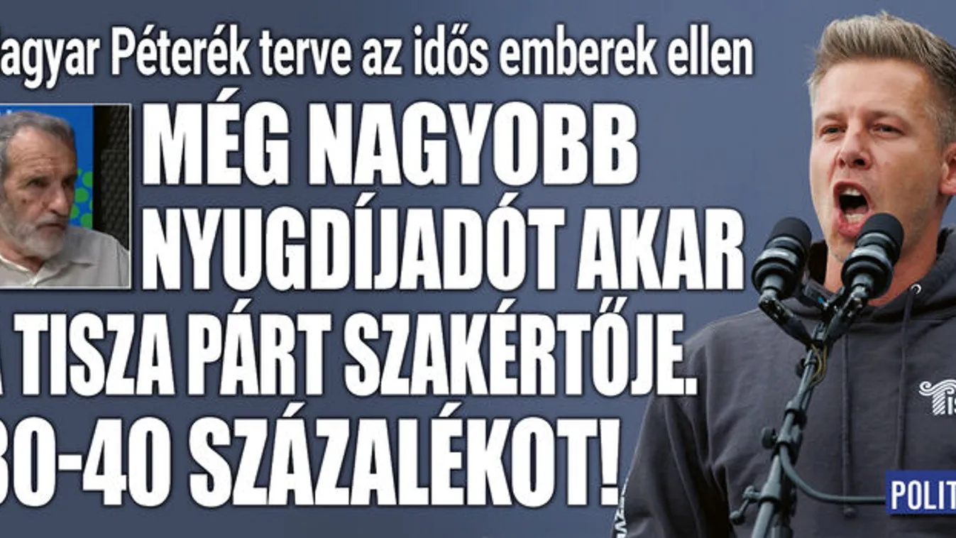 Még nagyobb nyugdíjadót akar a Tisza Párt szakértője. 30-40 százalékot!