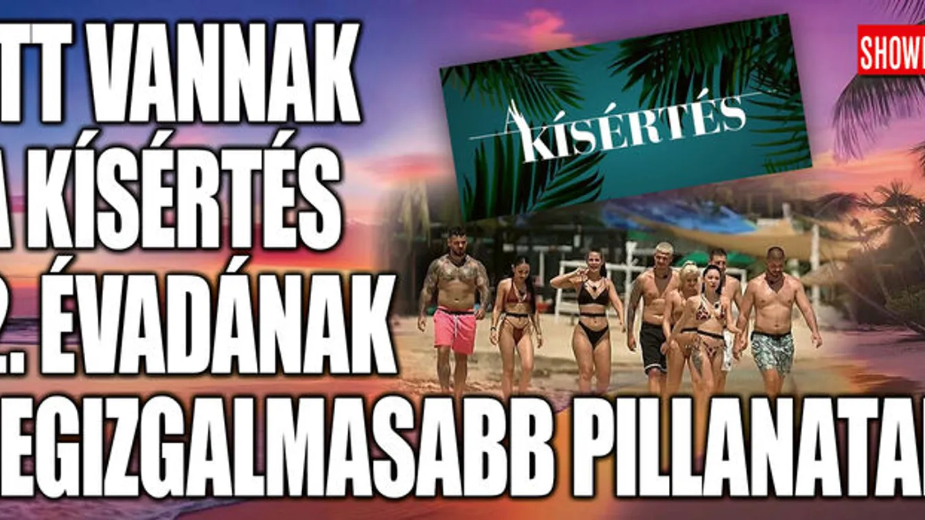 Ma véget ér A Kísértés: mutatjuk a legvadabb pillanatokat