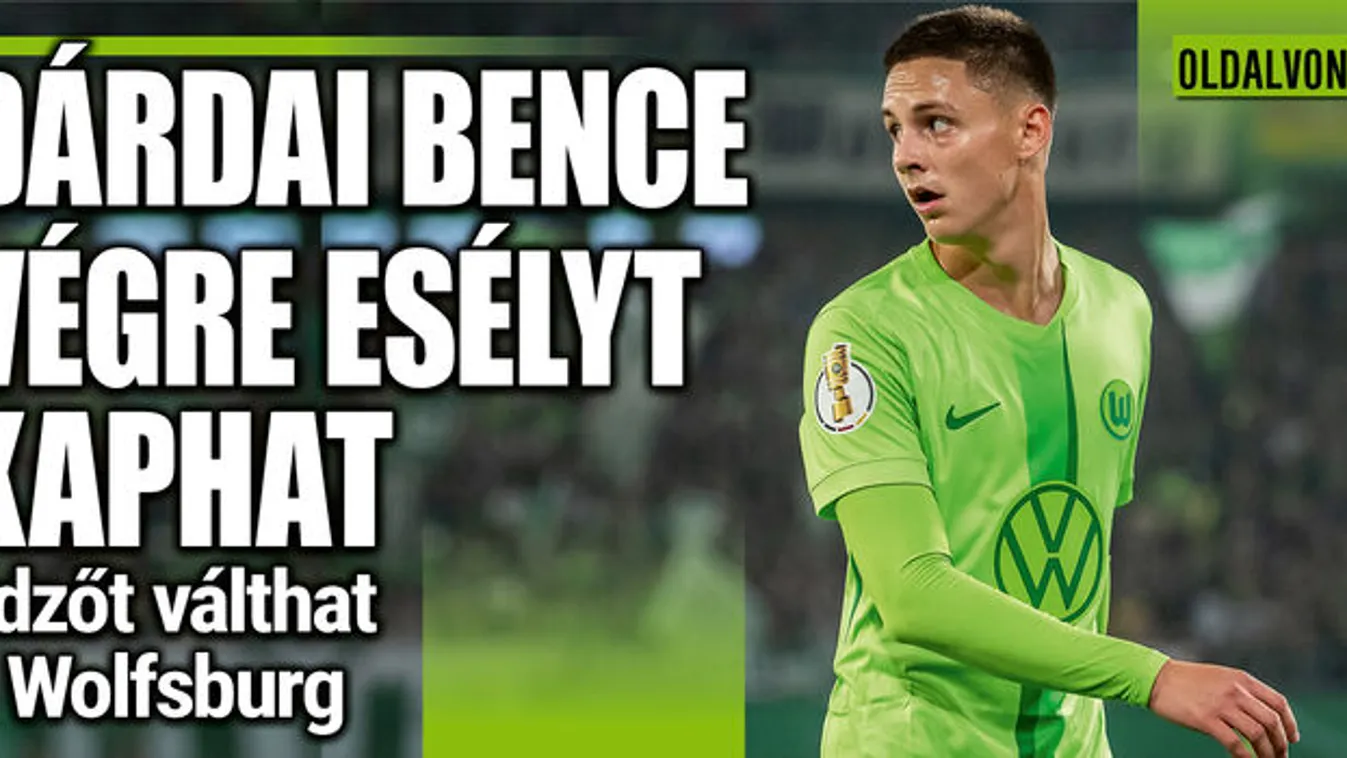 Felcsillant a remény Dárdai Bence számára