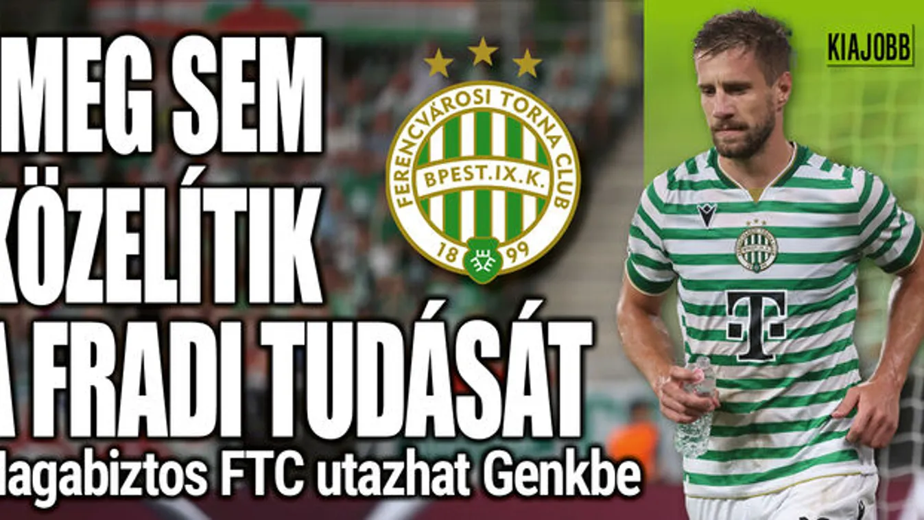 „Meg sem közelítik a Fradi tudását”