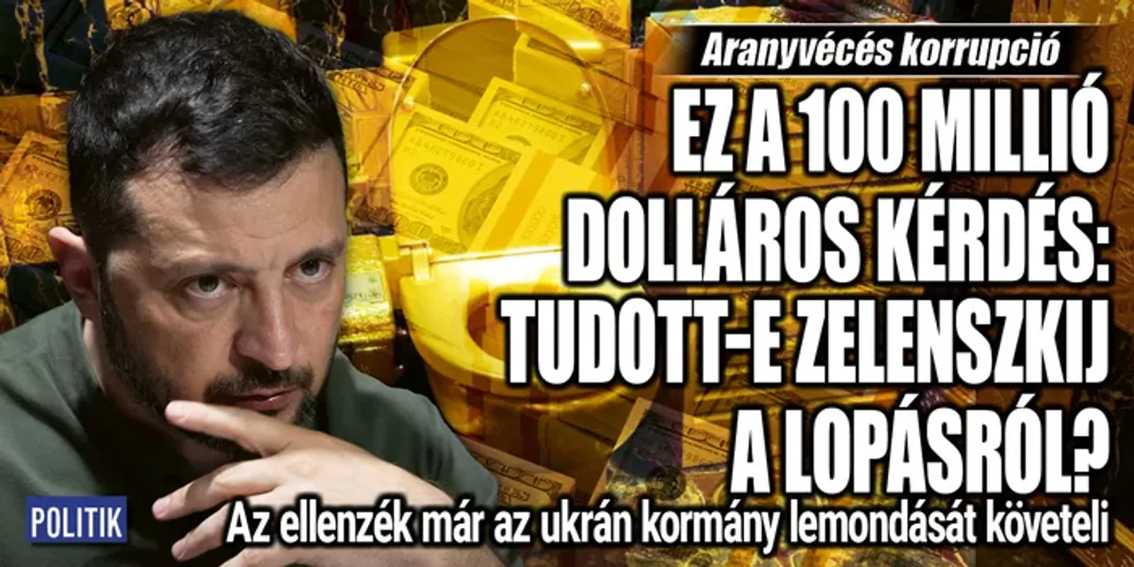 Aranyvécés korrupció. Tudott-e Zelenszkij a lopásról?