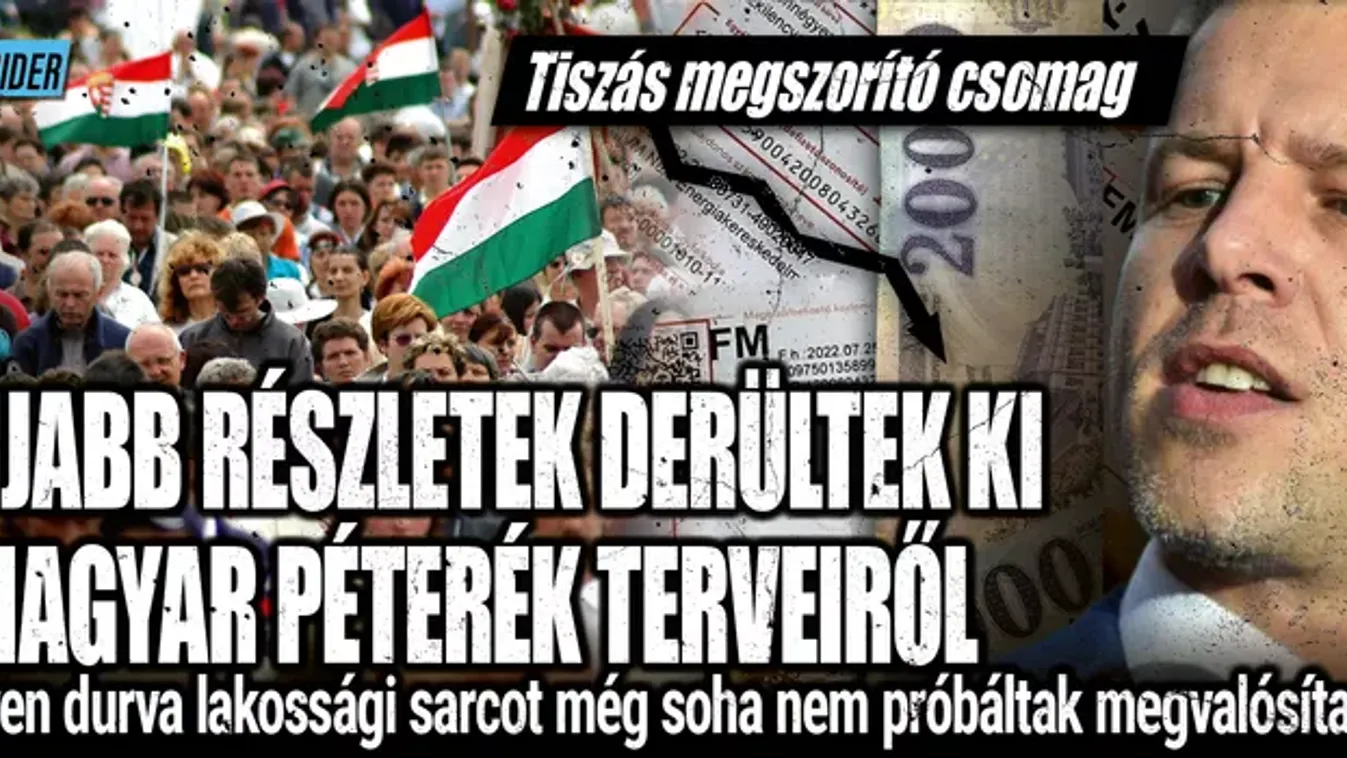 Magyar Péterék durva megszorításokra készülnek