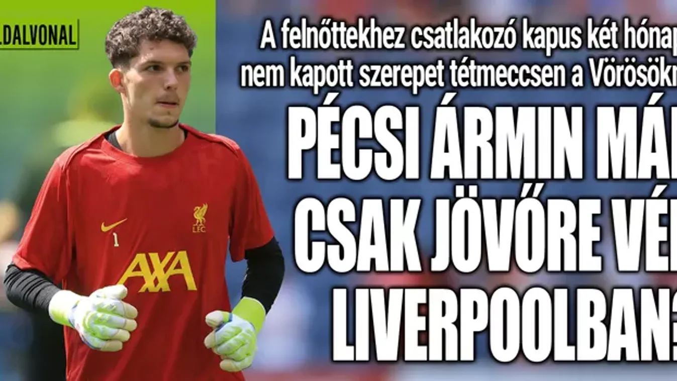 Pécsi Árminra hosszú kihagyás vár Liverpoolban