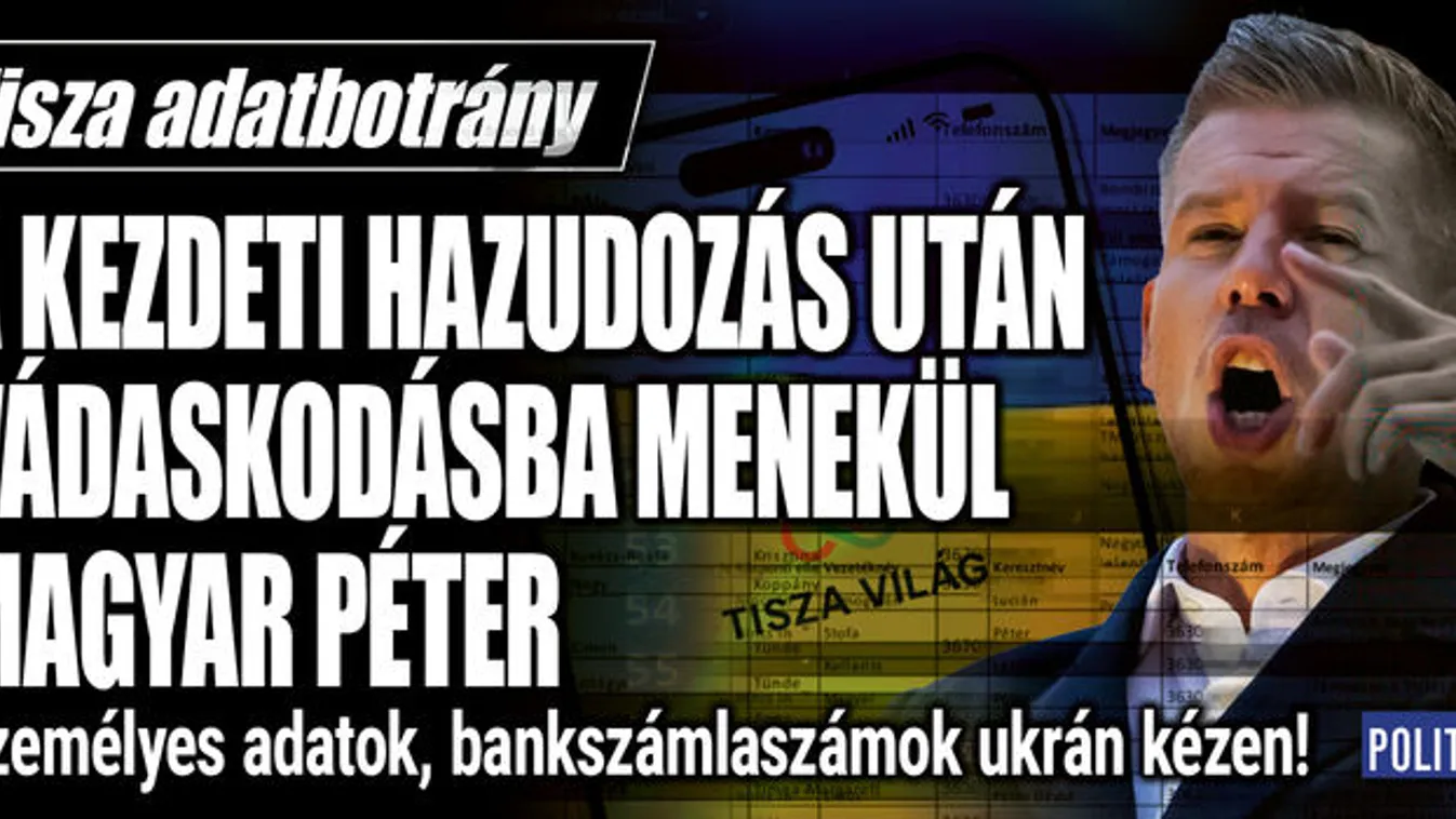 A kezdeti hazudozás után a vádaskodásba menekül Magyar Péter