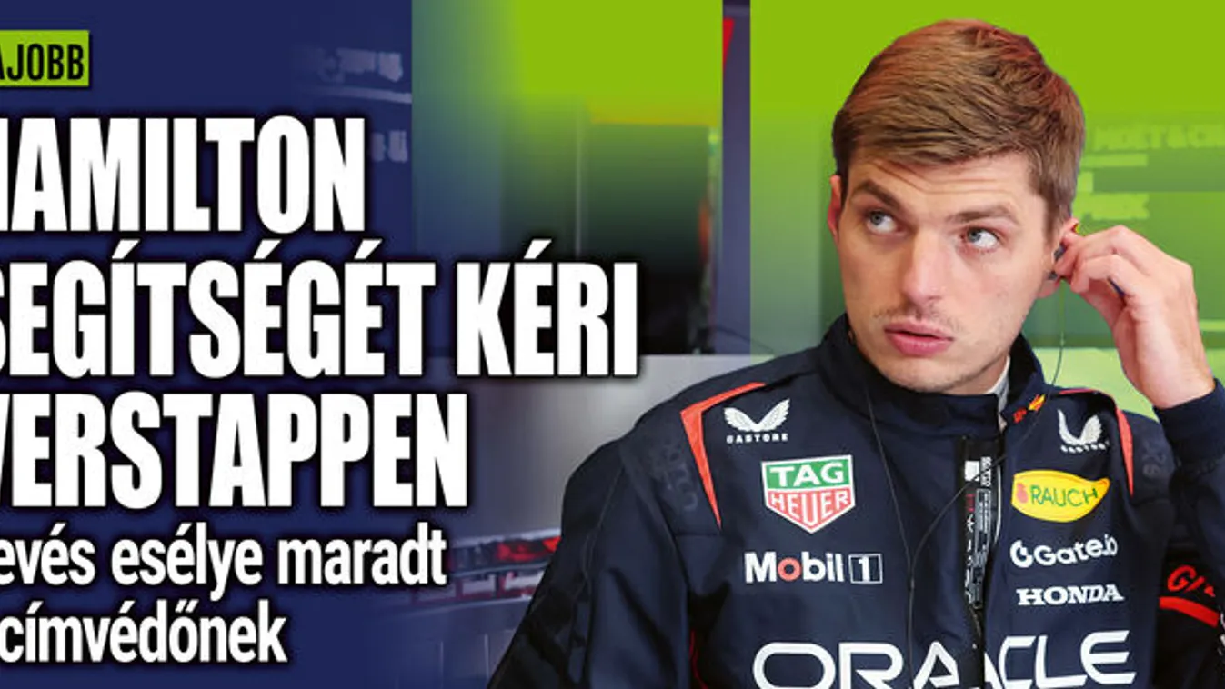 Verstappen az ősi rivális, Hamilton segítségét kéri