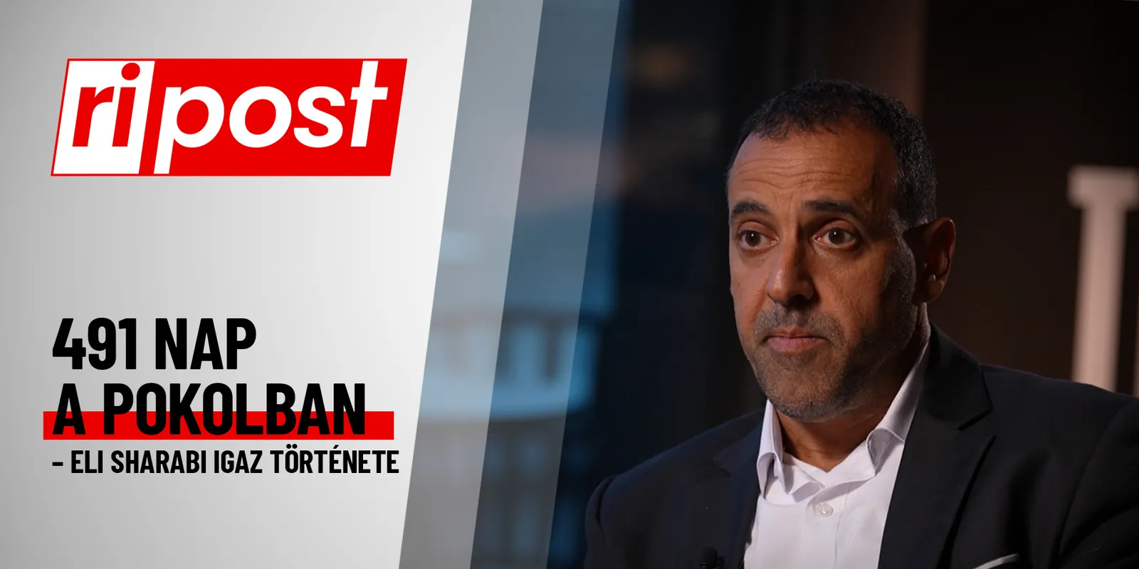 Eli Sharabi igaz története – Ripost-interjú
